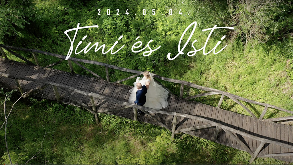 Timi & Isti - Esküvői kisfilm 4K